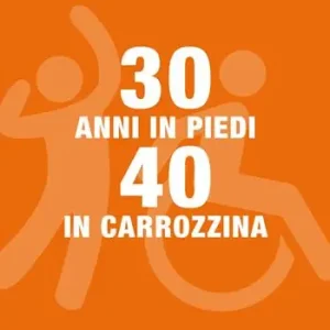 Offerta Lampo 30 anni in piedi, 40 in carrozzina