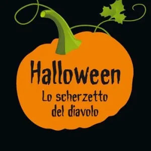 Halloween. Lo scherzetto del diavolo Prezzo Scontato