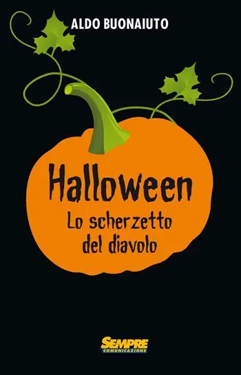 Halloween. Lo scherzetto del diavolo Prezzo Scontato