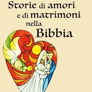 Professionale Storie di amori e di matrimoni nella bibbia