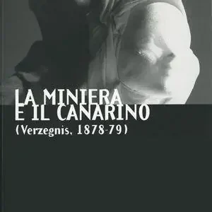 Nuova Collezione La miniera e il canarino
