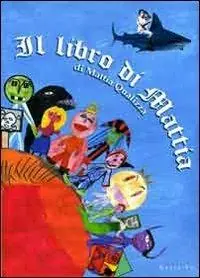 Il libro di Mattia Esclusivo