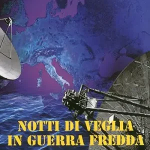 Ultima Occasione Notti di veglia in guerra fredda