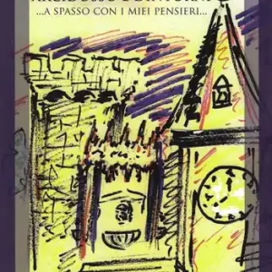 Arcidosso e dintorni... a spasso con i miei pensieri... Novità