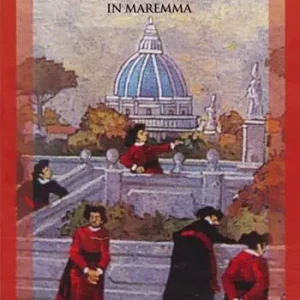 Nuova Collezione Risorgimento e Cattolicesimo in Maremma