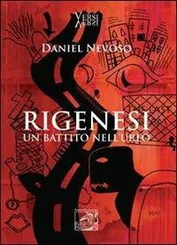 Super Prezzo Rigenesi. Un battito nell‘urlo