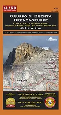 Saldi Gruppo di Brenta. Parco naturale Adamello Brenta. Carta escursionistica 1 25.000. Ediz. italiana, inglese e tedesca