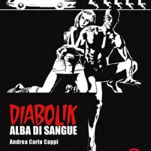 Prezzo Ridotto Alba di sangue. Diabolik. Ediz. speciale