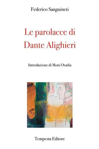 Promozione Esclusiva Le parolacce di Dante Alighieri