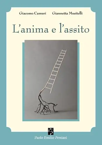 L‘anima e l‘assito. Piccolo breviario di estetica e di pedagogia teatrale Subito Disponibile