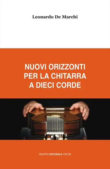 Nuovi orizzonti per la chitarra a dieci corde Occasione