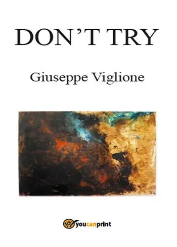 Don‘t try. Ediz. italiana Novità
