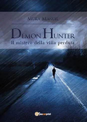 Offerta Del Giorno Il mistero della villa perduta. Demon Hunter