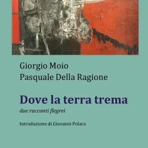 Dove la terra trema Offerta Del Giorno