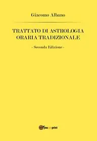Trattato di astrologia oraria tradizionale Prezzo Conveniente