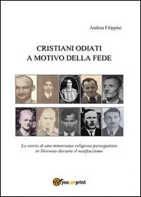 Cristiani odiati a motivo della fede Subito Disponibile