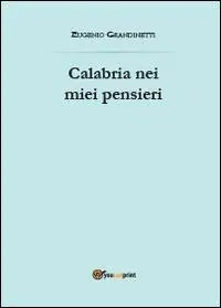 Calabria nei miei pensieri A Buon Prezzo