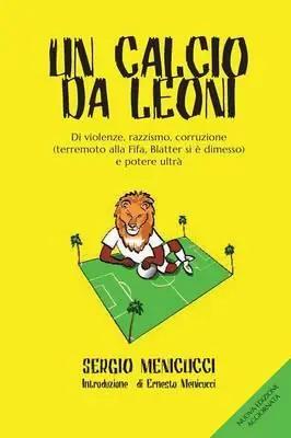 Un calcio da leoni Ultima Occasione