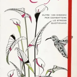Natura meravigliosa. Oltre 100 disegni per combattere lo stress quotidiano. Ediz. illustrata Soddisfatti O Rimborsati