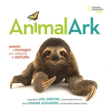 Animal Ark. Poesia e immagini per celebrare la natura. Ediz. a colori Pagamento Sicuro