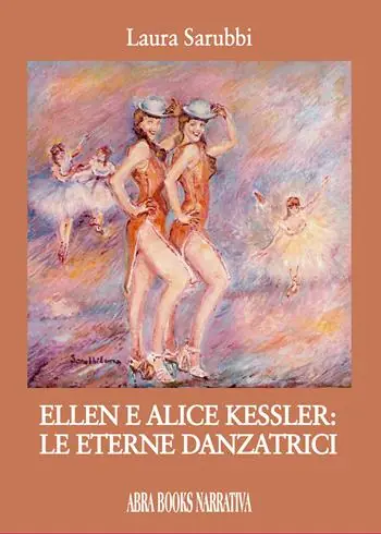 Di Tendenza Ellen e Alice Kessler le eterne danzatrici
