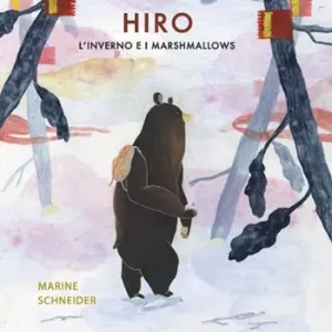 Economico Hiro. L‘inverno e i marshmallows