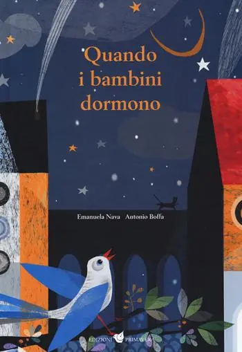 Quando i bambini dormono. Ediz. a colori Soddisfatti O Rimborsati