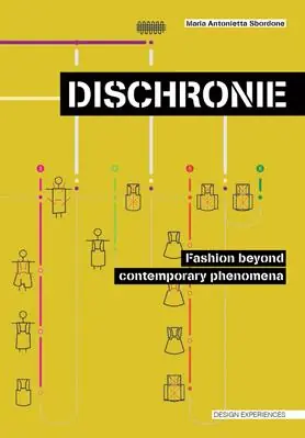 Nuovo Arrivo Discronie. Fashion beyond contemporary phenomena