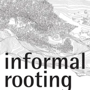 Spedito Oggi Informal rooting. An open atlas