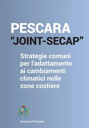 Pescara_joint Secap. Strategie comuni per l‘adattamento ai cambiamenti climatici nelle zone costiere. Con QR Code Sconto