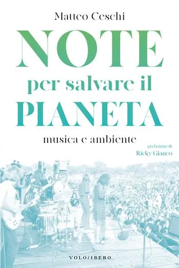 Note per salvare il pianeta. Musica e ambiente Compra Oggi Stesso