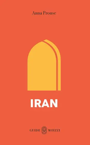 Iran. Con Carta geografica ripiegata Promo Stagionale