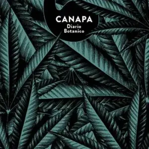 Canapa. Diario botanico Ultima Occasione