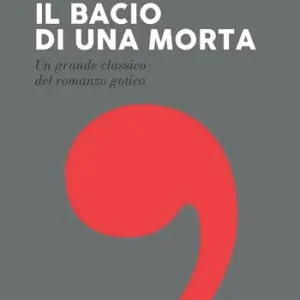 Più Venduto Il bacio di una morta