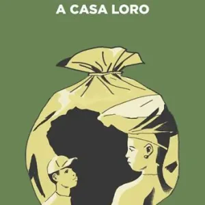 A casa loro Ultimissimo Modello