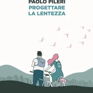 Offerta Progettare la lentezza