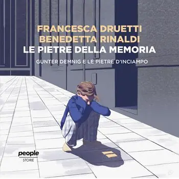 Più Venduto Le pietre della memoria. Gunter Demnig e le pietre d‘inciampo