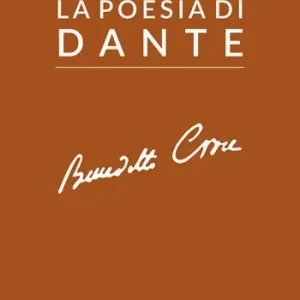 La poesia di Dante Prezzo Ridotto