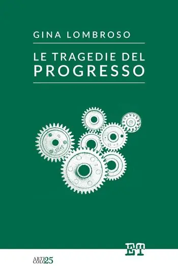 Offerta Del Giorno Le tragedie del progresso