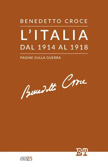 Prezzo Conveniente L‘Italia dal 1914 al 1918. Pagine sulla guerra