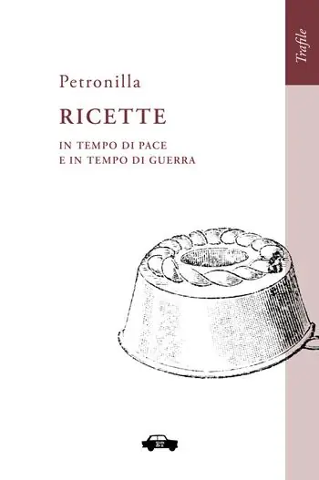 Offerta Speciale Ricette in tempo di pace e in tempo di guerra