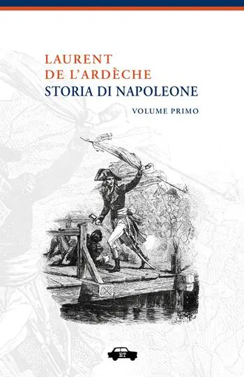 Scelto Dai Clienti Storia di Napoleone. Nuova ediz.. Vol. 1