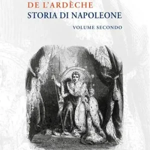 Saldi Storia di Napoleone. Nuova ediz.. Vol. 2
