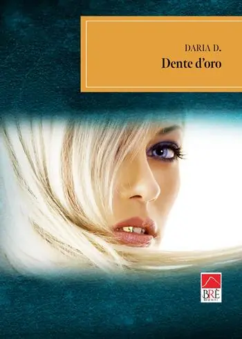 Dente d‘oro Compra Adesso