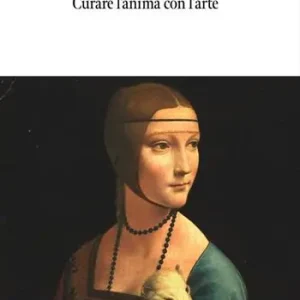Curare l‘anima con l‘arte Ultima Occasione