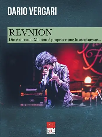 Revnion. Dio è tornato. Ma non è come lo aspettavate... Acquista Ora