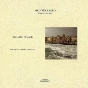 Leonardo Sciascia, Mediterraneo. Una antologia Occasione