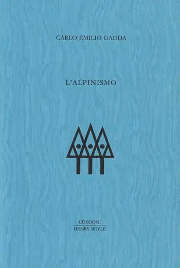 Consegna Rapida L‘alpinismo. Ediz. limitata