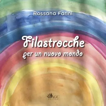 Prezzo Conveniente Filastrocche per un nuovo mondo