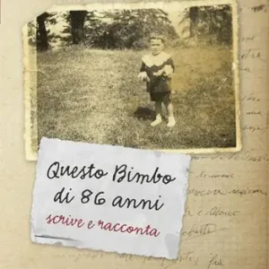 Questo bimbo di 86 anni scrive e racconta Subito Disponibile